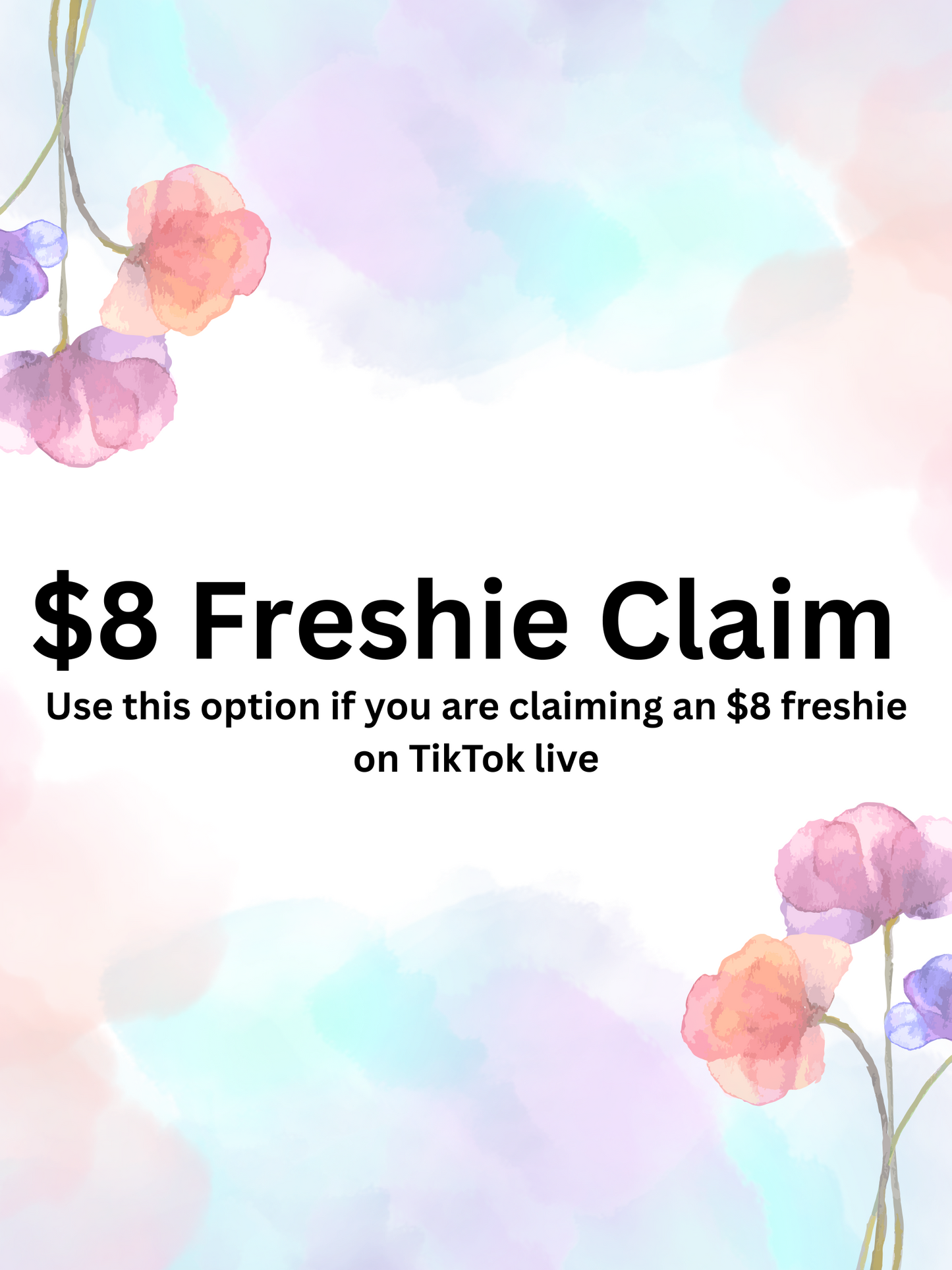$8 freshie claims