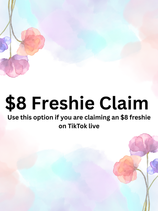 $8 freshie claims