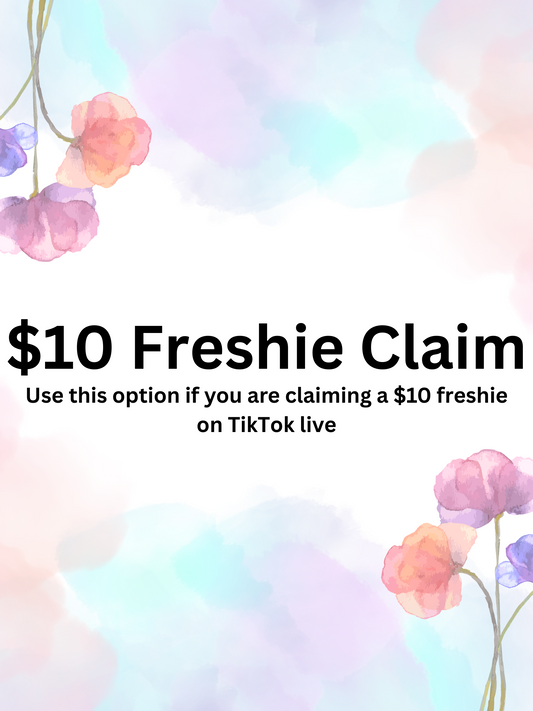 $10 freshie claims